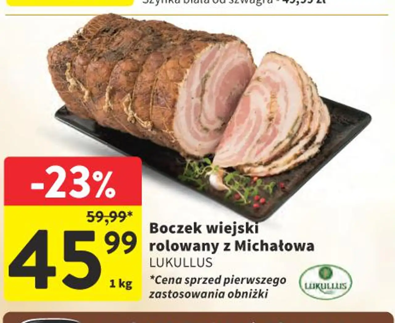 Boczek wiejski rolowany z Michałowa LUKULLUS
