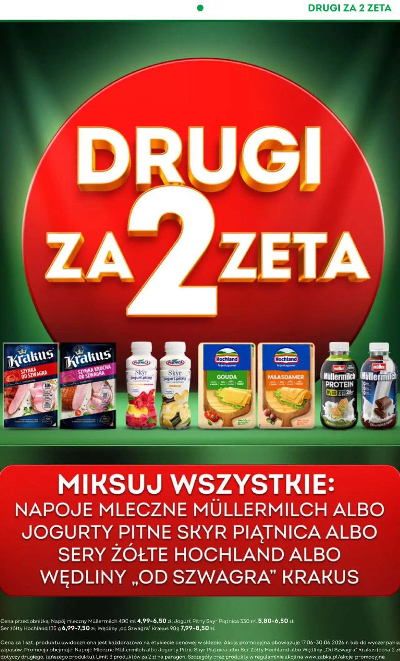 Napoje mleczne Müllermilch, Jogurty pitne Skyr Piątnica, Sery żółte Hochland, Wędliny Od Szwagra Krakus