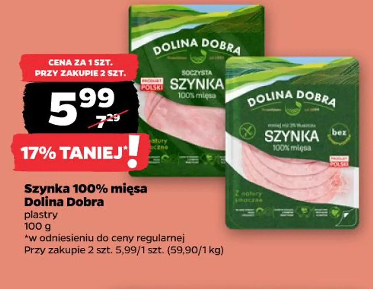 Szynka 100% mięsa Dolina Dobra