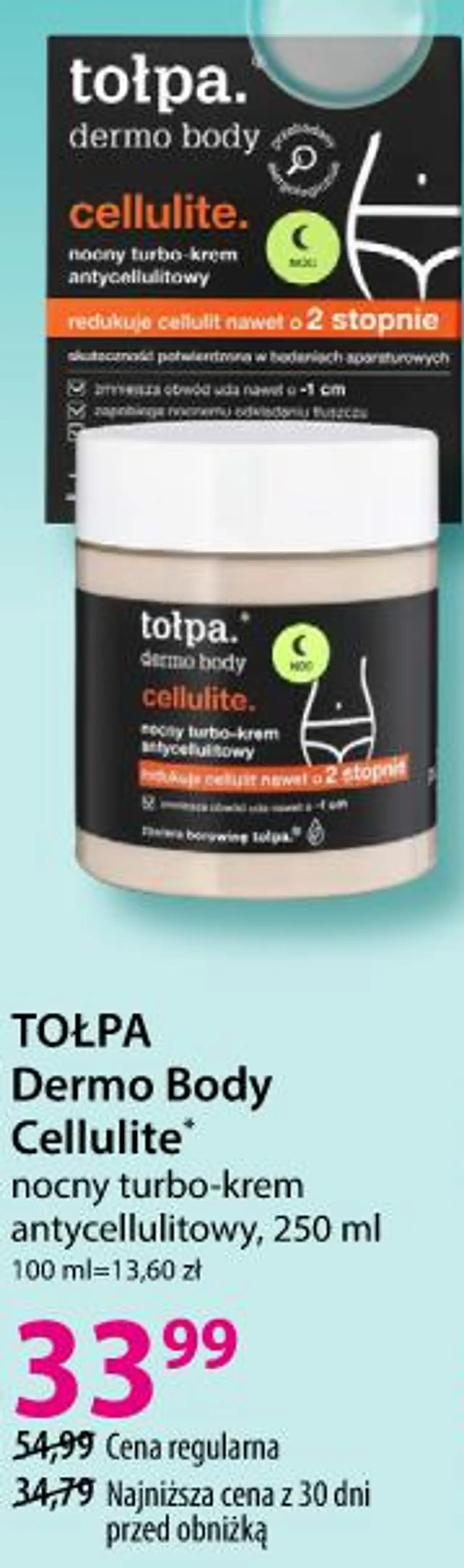 TOŁPA Dermo Body Cellulite* nocny turbo-krem antycellulitowy, 250 ml