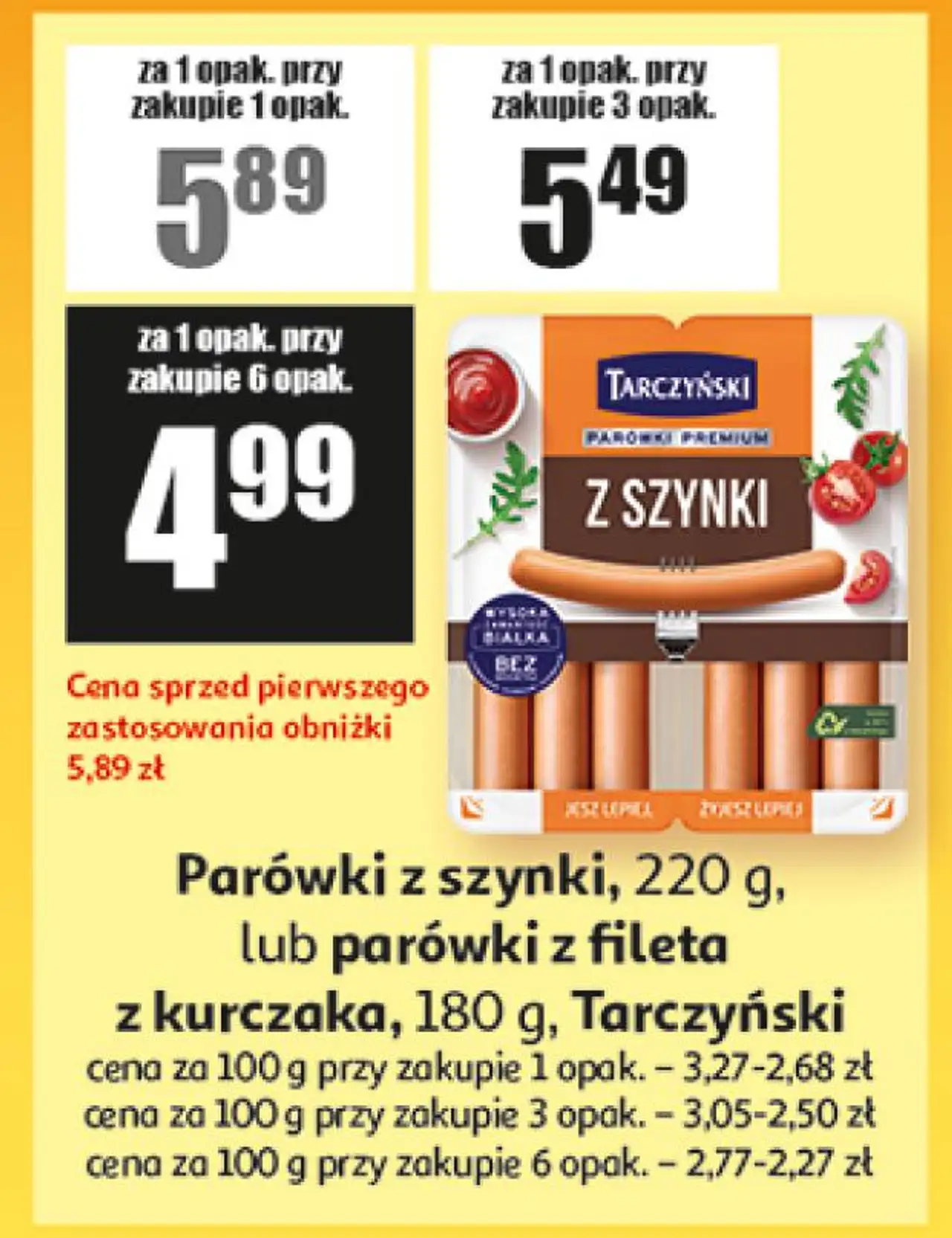 Parówki z szynki, 220 g, lub parówki z fileta z kurczaka, 180 g, Tarczyński