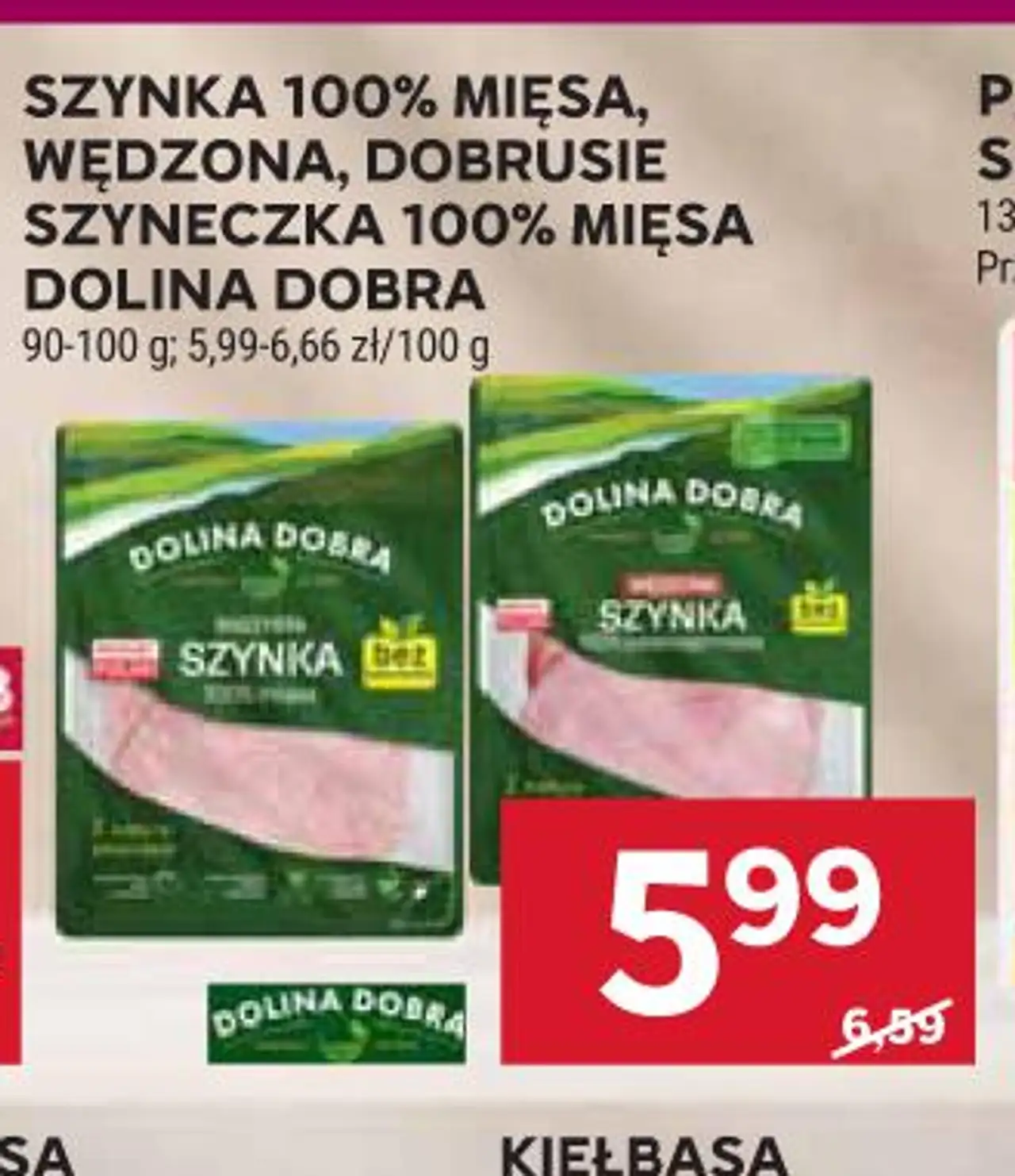 Szyneczka 100% Mięsa Dolina Dobra