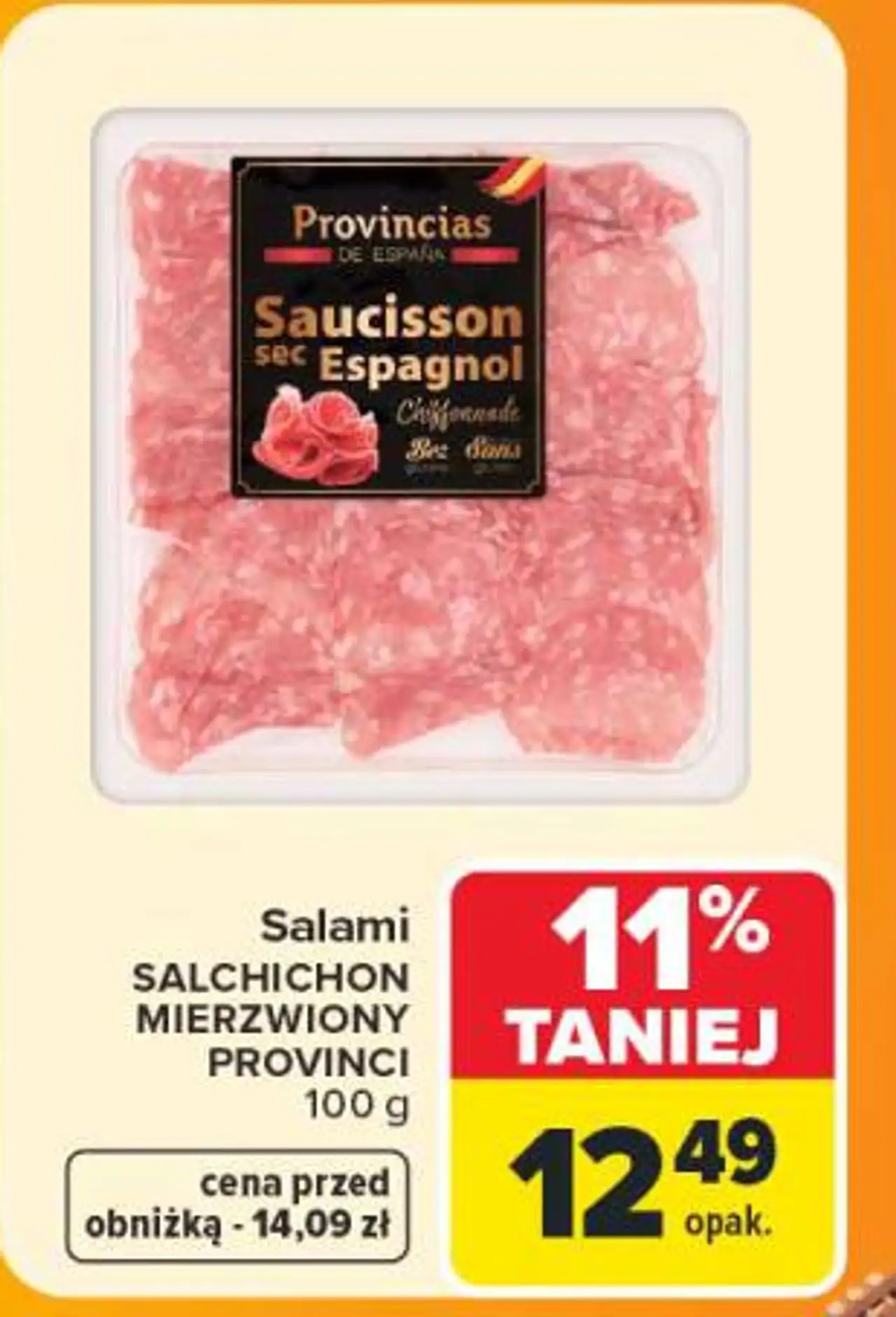 Salami SALCHICHON MIERZWIONY PROVINCI