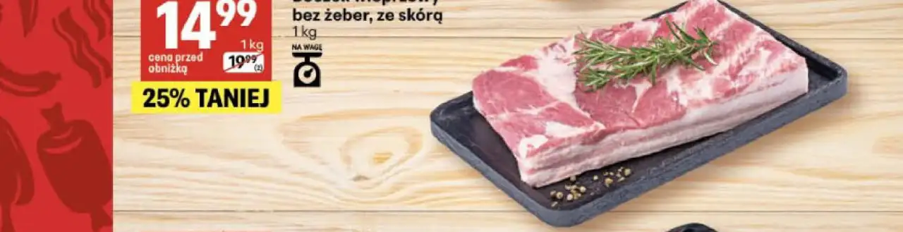 Boczek wieprzowy bez żeber, ze skórą