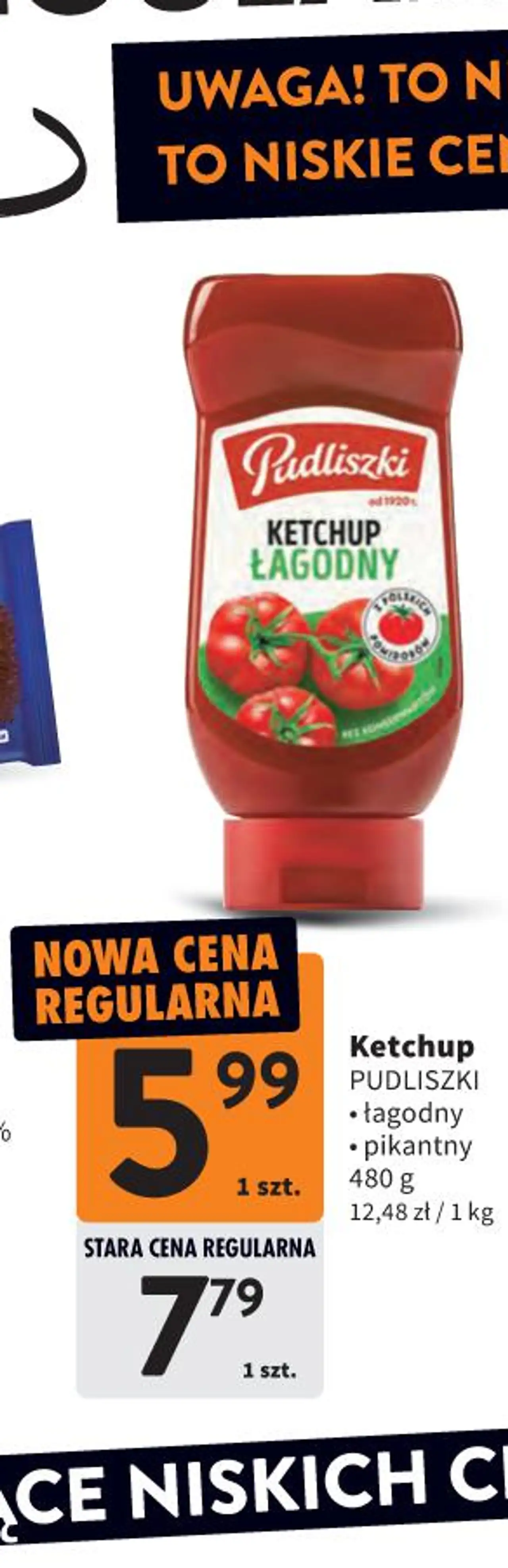 Ketchup Pudliszki łagodny / pikantny 480 g