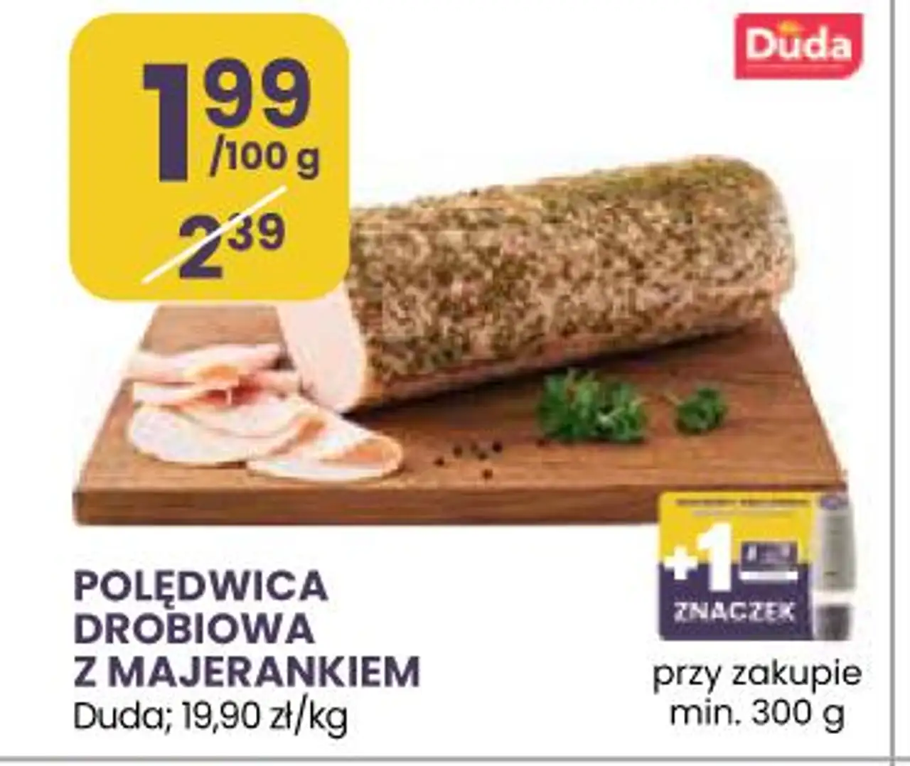 Polędwica drobiowa z majerankiem Duda
