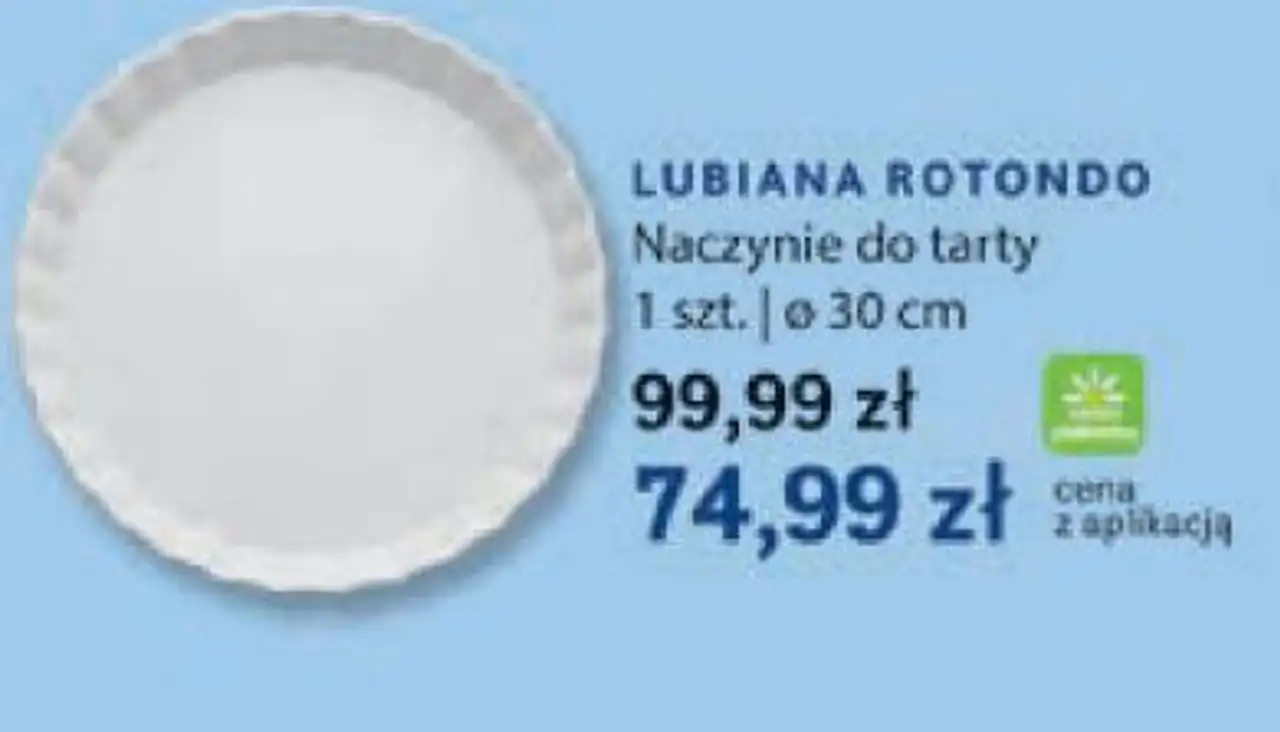 Lubiana Rotondo Naczynie do tarty