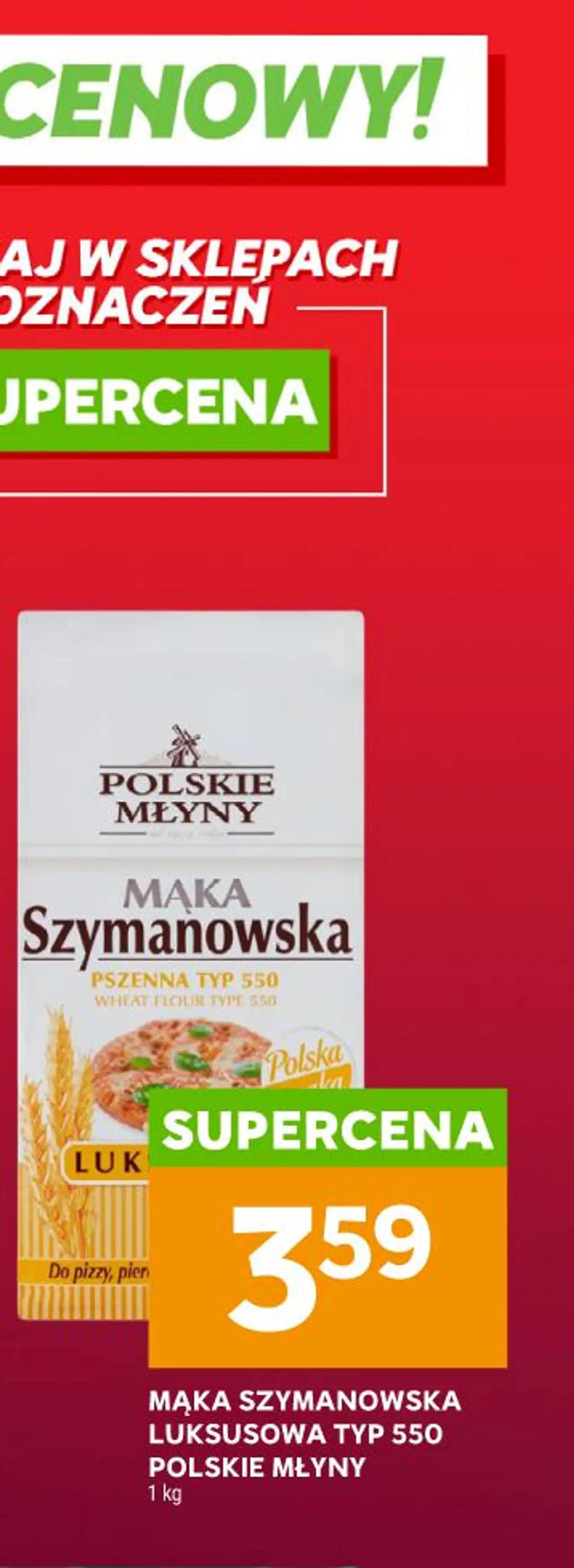 Mąka Szymanowska Luksusowa typ 550 Polskie Młyny