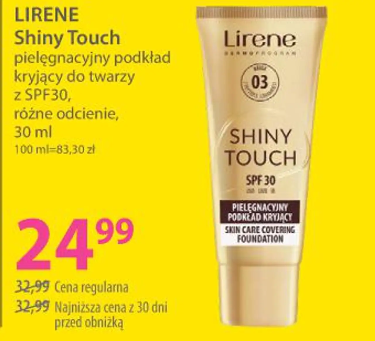 Lirene Shiny Touch pielęgnujący podkład kryjący do twarzy z SPF30