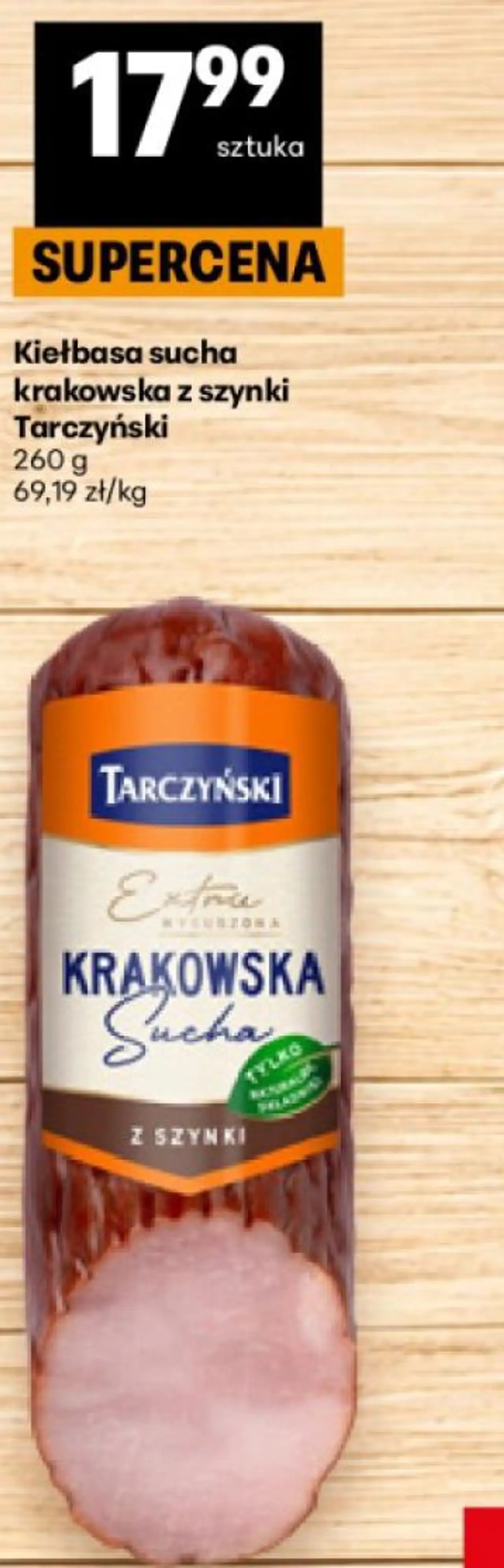 Kiełbasa sucha krakowska z szynki Tarczyński