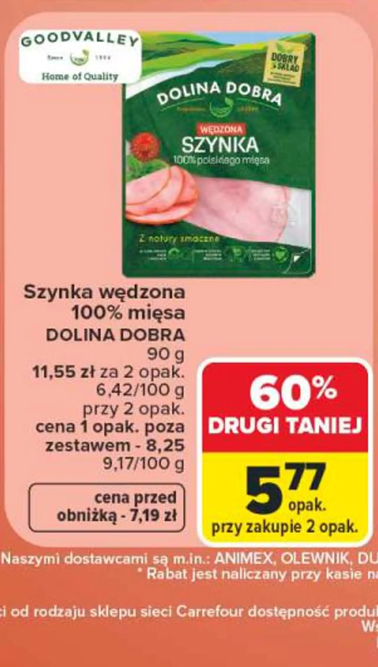 Szynka wędzona 100% mięsa DOLINA DOBRA