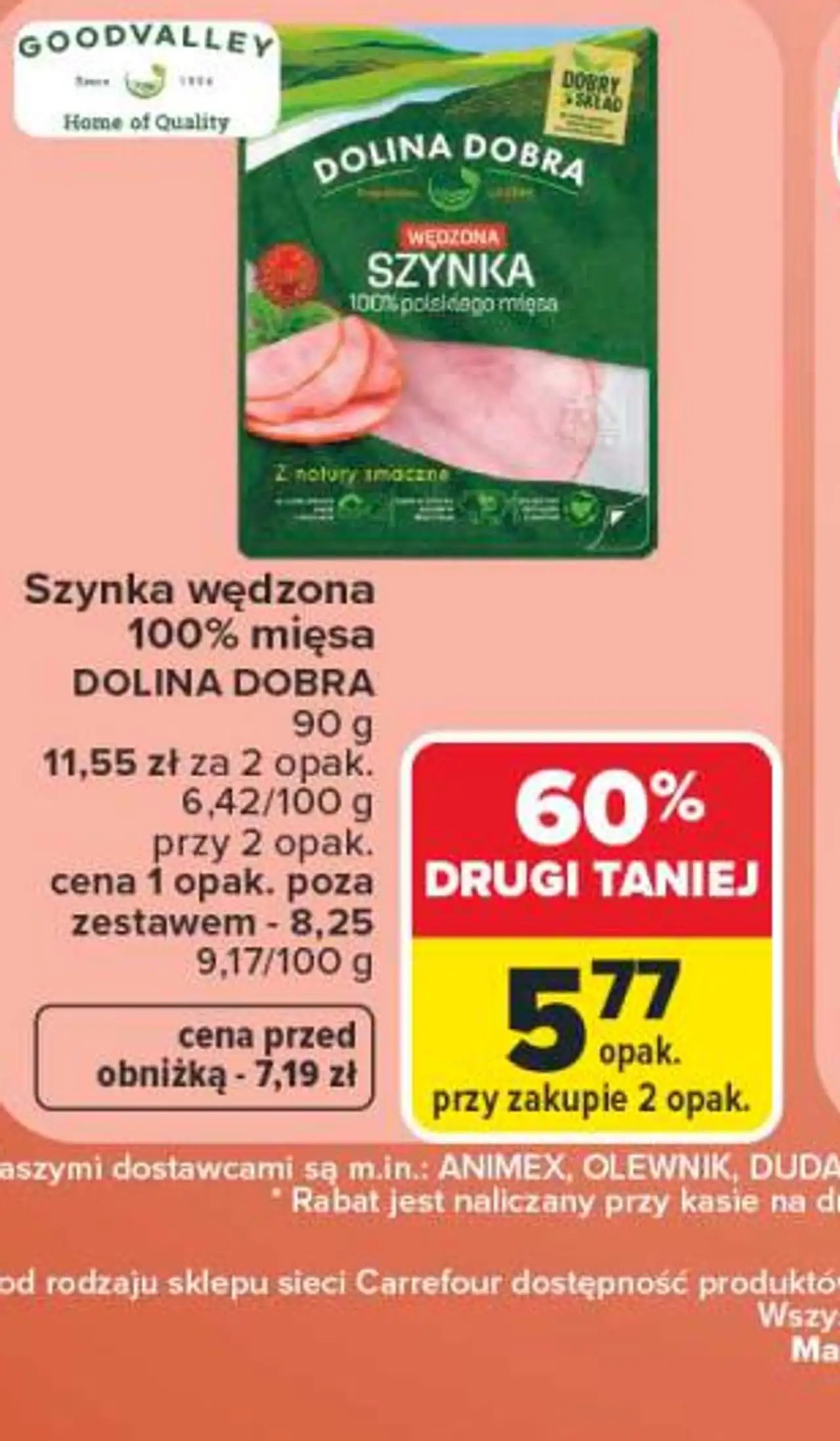 Szynka wędzona 100% mięsa DOLINA DOBRA