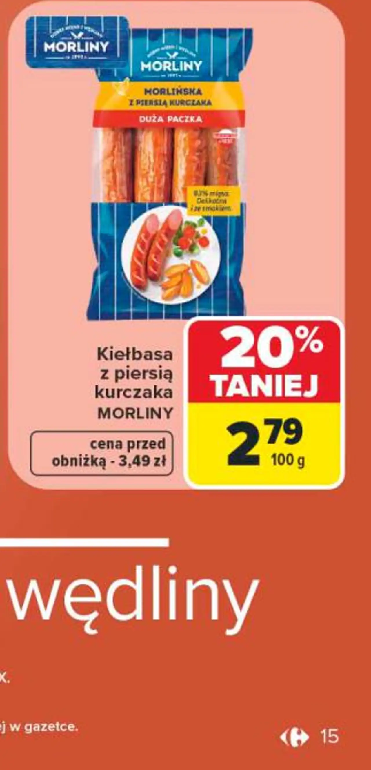 Kiełbasa z piersią kurczaka MORLINY