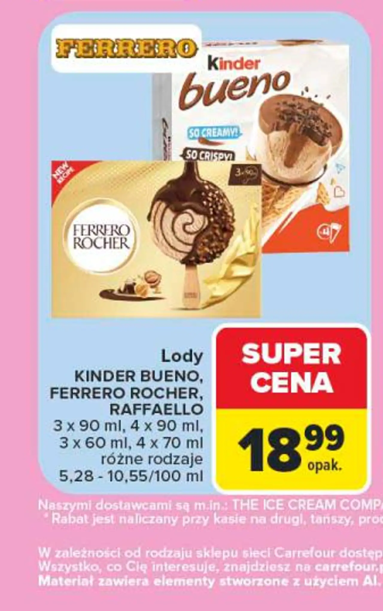 Lody Kinder Bueno, Ferrero Rocher, Raffaello