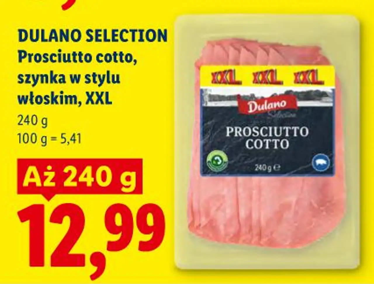 DULANO SELECTION Prosciutto cotto, szynka w stylu włoskim, XXL