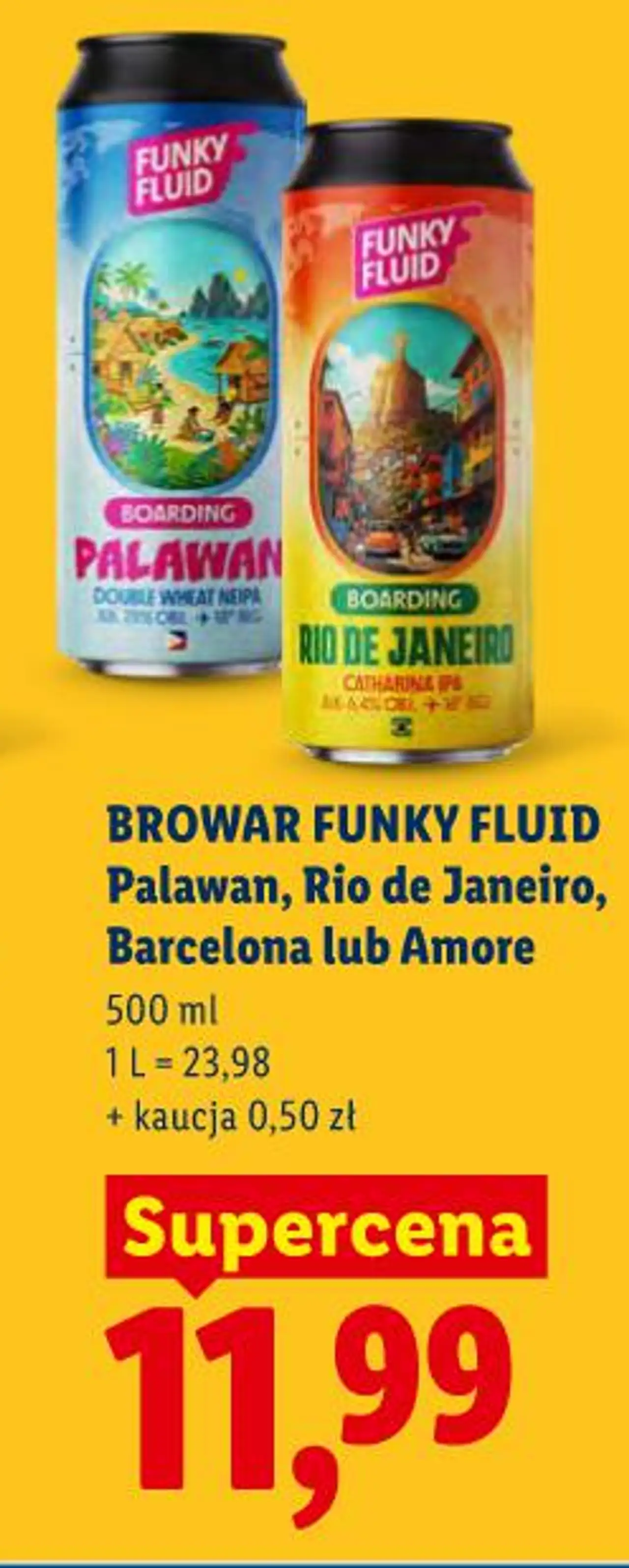 Browar Funky Fluid Palawan, Rio de Janeiro, Barcelona lub Amore