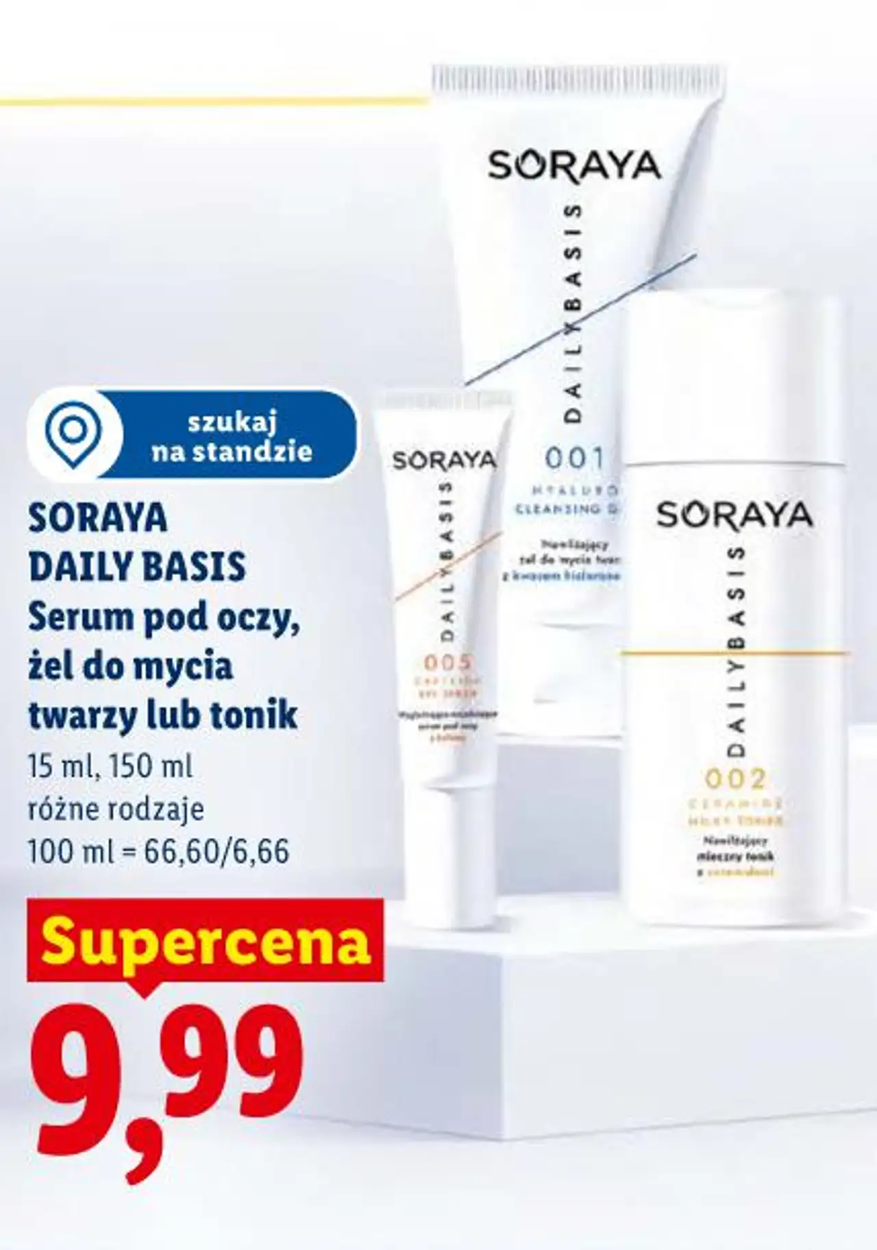 SORAYA DAILY BASIS Serum pod oczy, żel do mycia twarzy lub tonik