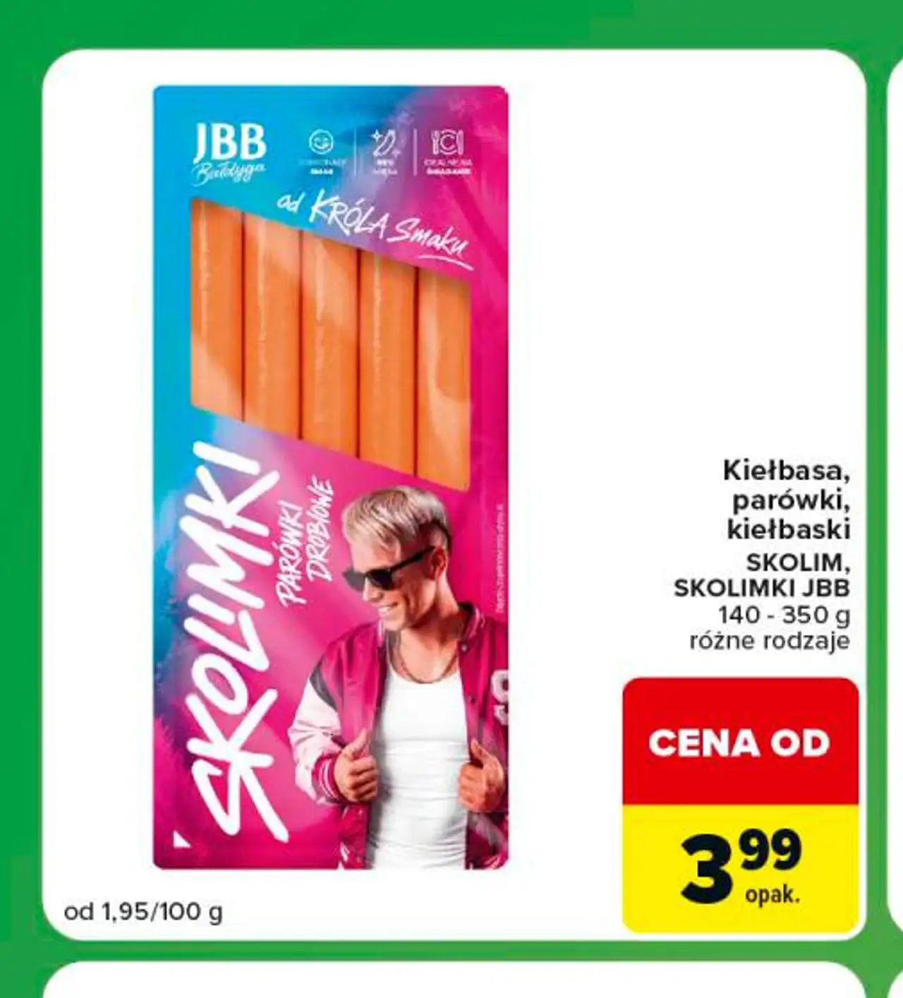 Kiełbasa, parówki, kiełbaski SKOLIM, SKOLIMKI JBB