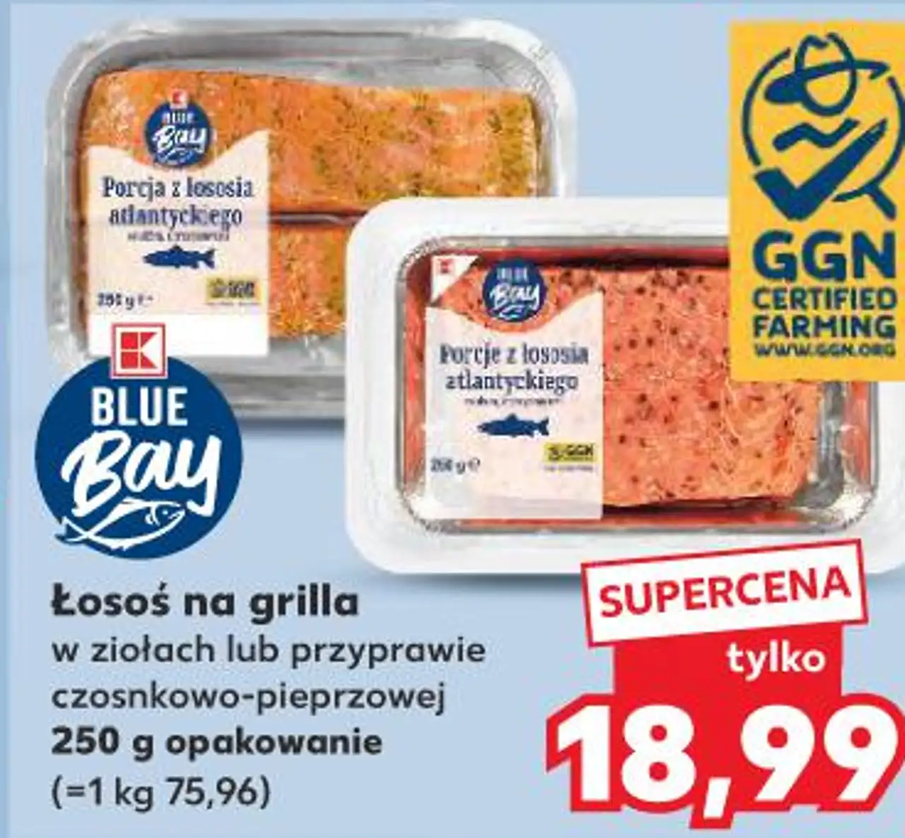BLUE BAY Łosoś na grilla w ziołach lub przyprawie czosnkowo-pieprzowej