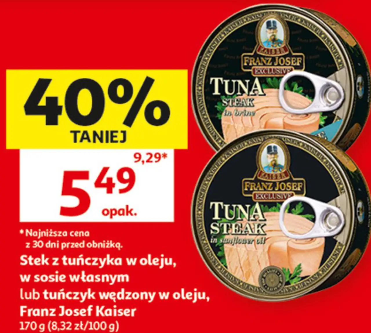 Stek z tuńczyka w oleju, w sosie własnym lub tuńczyk wędzony w oleju, Franz Josef Kaiser