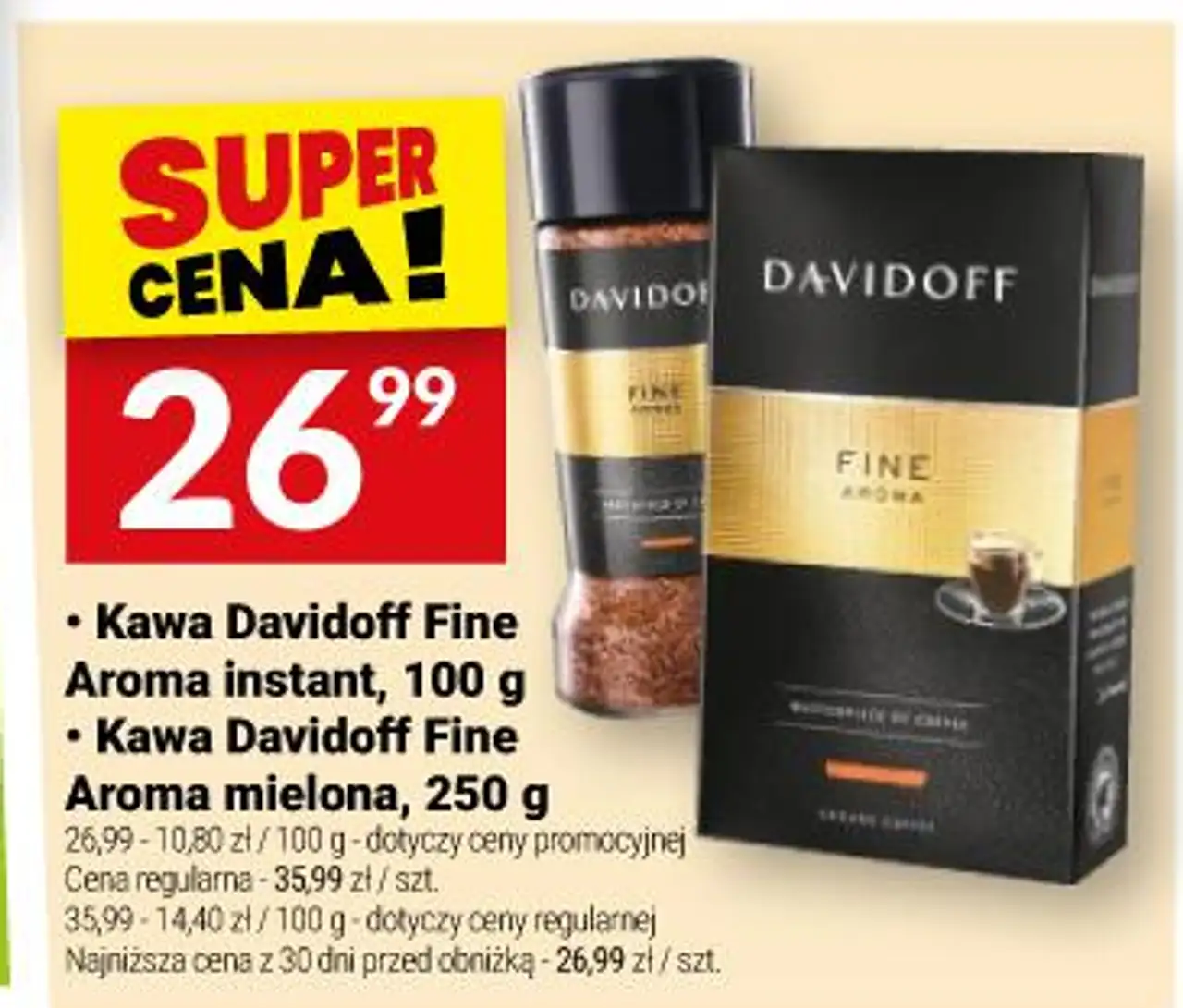 Kawa Davidoff Fine Aroma instant, 100 g / Kawa Davidoff Fine Aroma mielona, 250 g