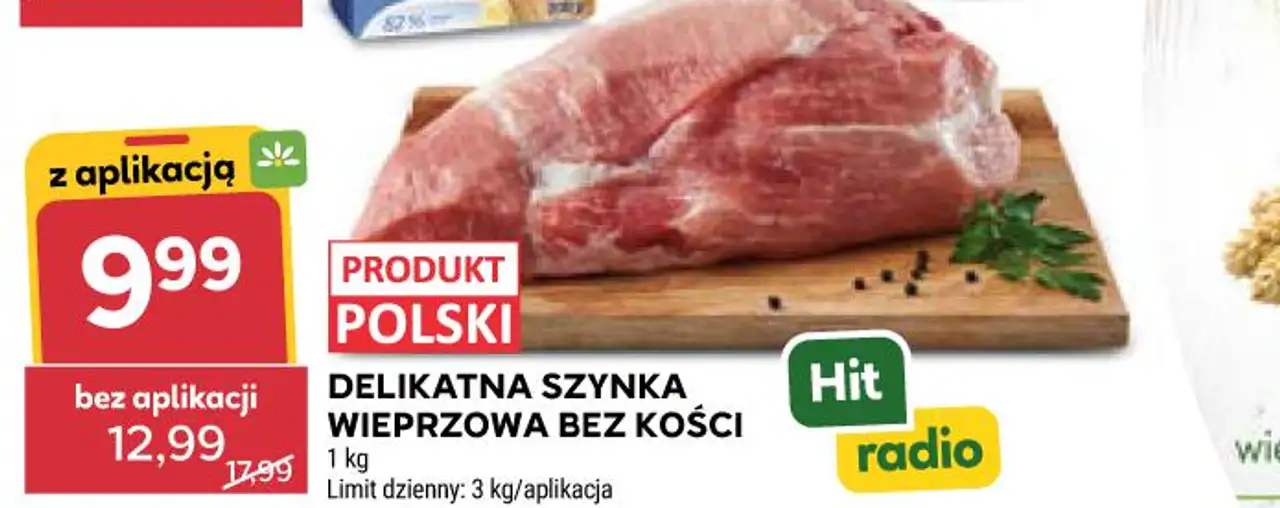 DELIKATNA SZYNKA WIEPRZOWA BEZ KOŚCI