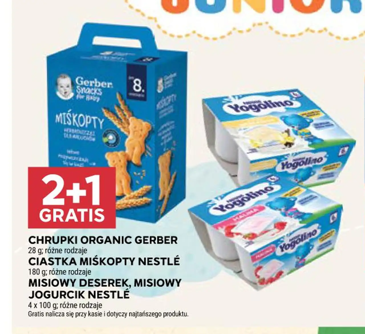 Chrupki organic Gerber, Ciastka Miśkopty Nestlé, Misiowy deserek, Misiowy jogurcik Nestlé