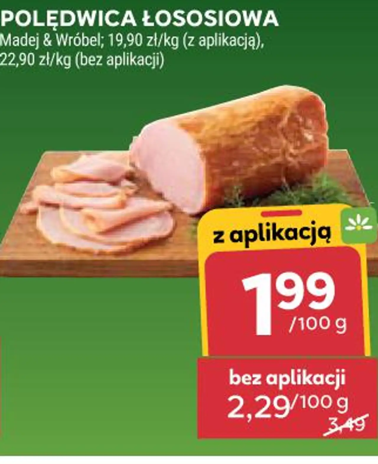 POLEDWICA ŁOSOSIOWA Madej & Wróbel