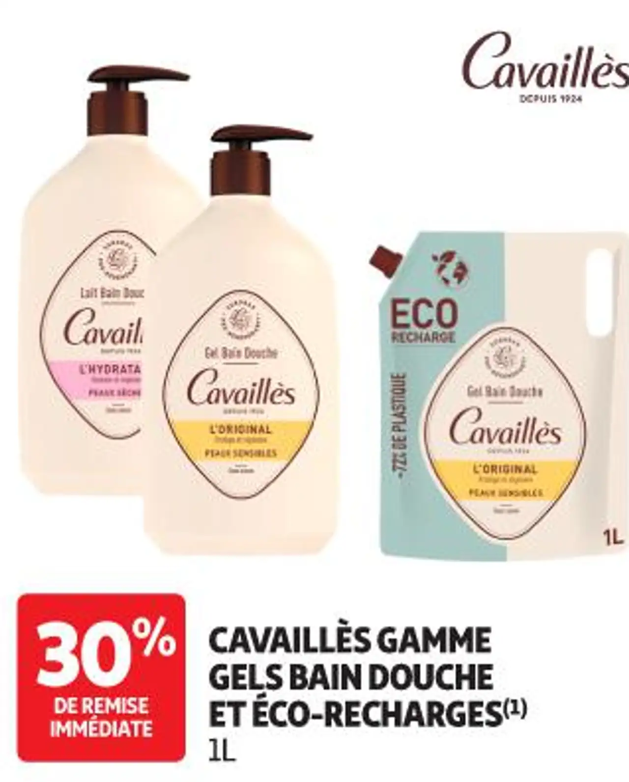 CAVAILLÈS GAMME GELS BAIN DOUCHE ET ÉCO-RECHARGES
