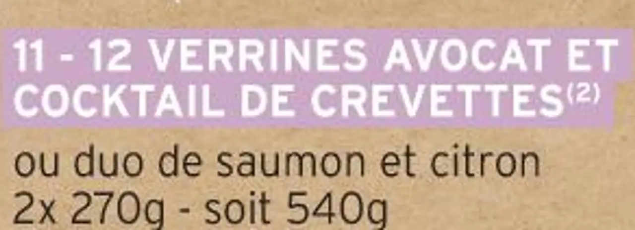 12 VERRINES AVOCAT ET COCKTAIL DE CREVETTES ou duo de saumon et citron