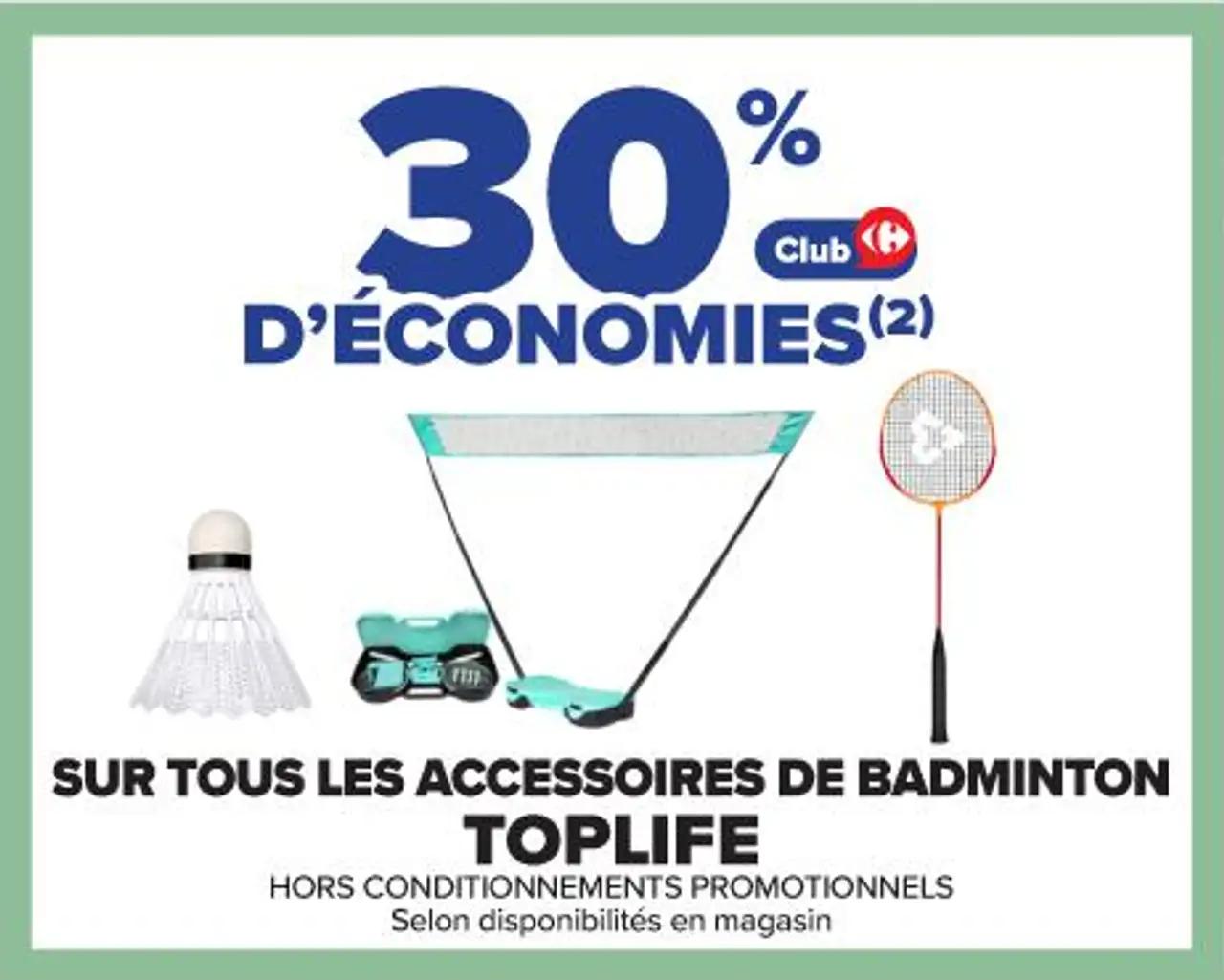 SUR TOUS LES ACCESSOIRES DE BADMINTON TOPLIFE HORS CONDITIONNEMENTS PROMOTIONNELS