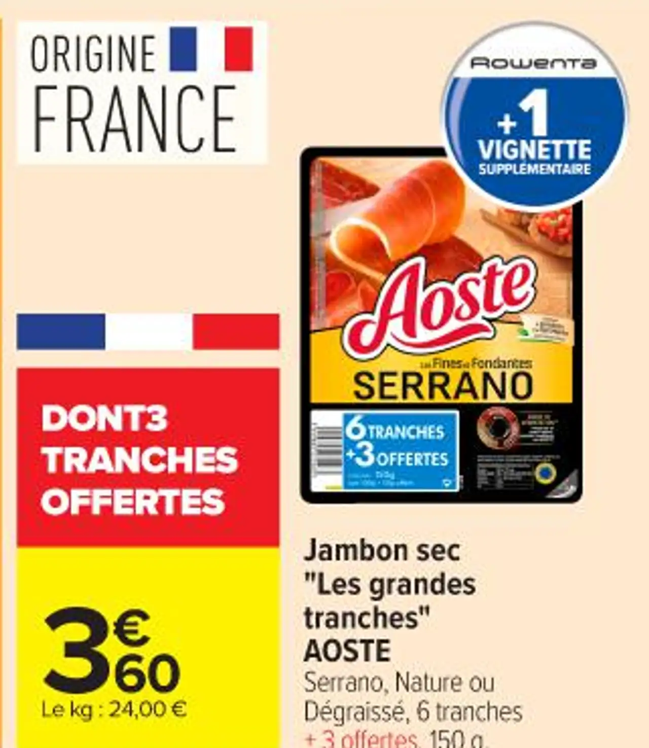 Jambon sec "Les grandes tranches" AOSTE