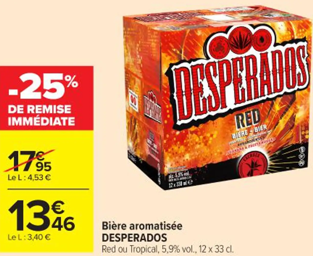 Bière aromatisée Red ou Tropical, 5,9% vol., 12 x 33 cl.