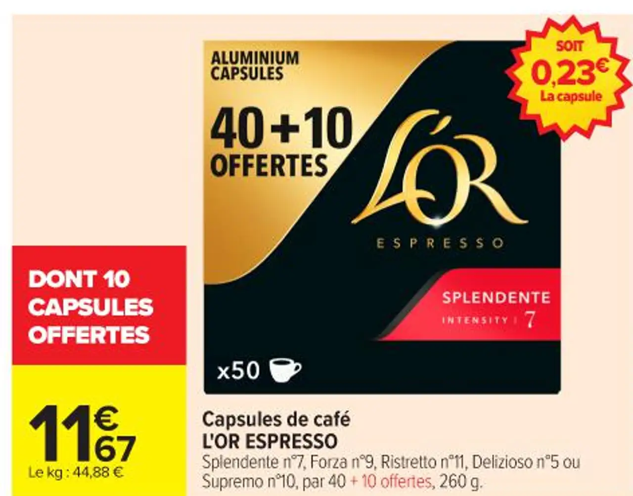 Capsules de café L'OR ESPRESSO Splendente n°7, Forza n°9, Ristretto n°11, Delizioso n°5 ou Supremo n°10, par 40 + 10 offertes, 260 g.