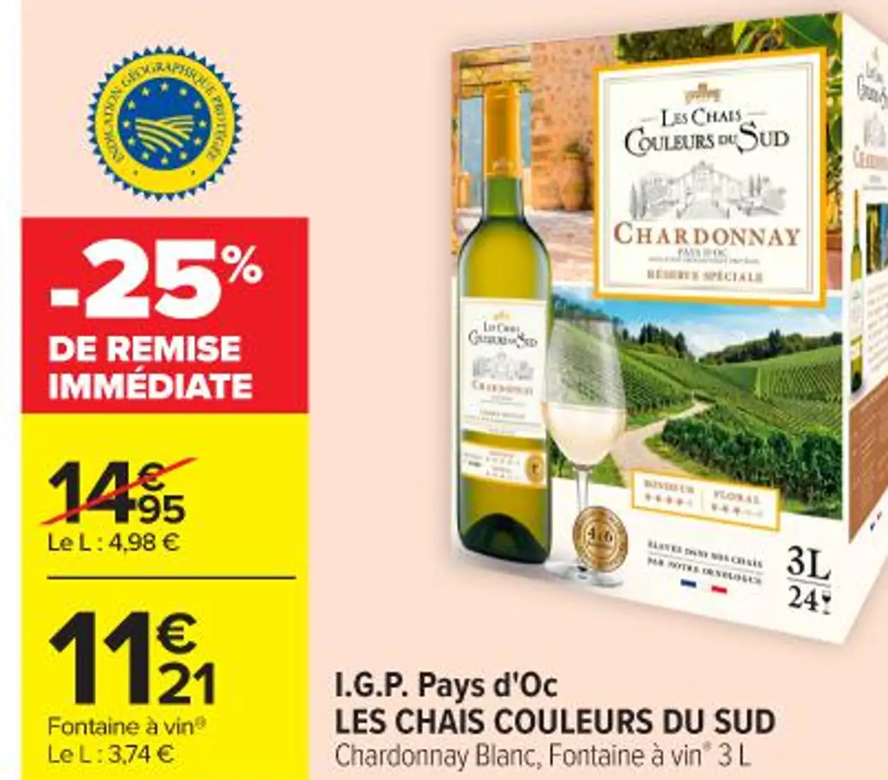 I.G.P. Pays d'Oc LES CHAIS COULEURS DU SUD