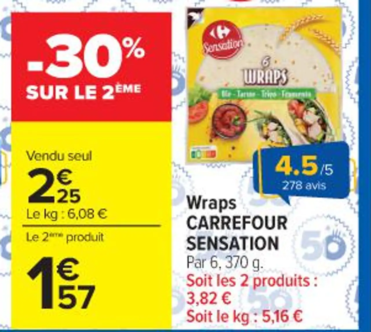 Wraps CARREFOUR SENSATION Par 6 , 370 g .