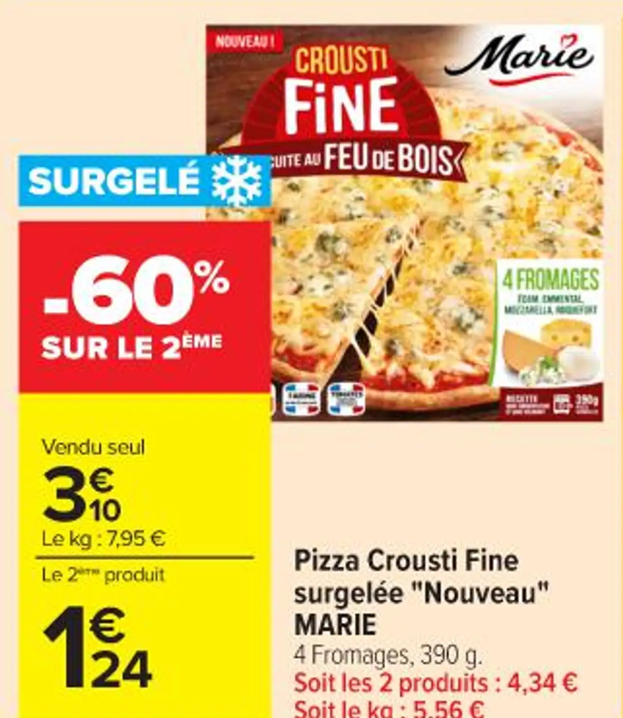 Pizza Crousti Fine surgelée "Nouveau" MARIE 4 Fromages, 390 g.
