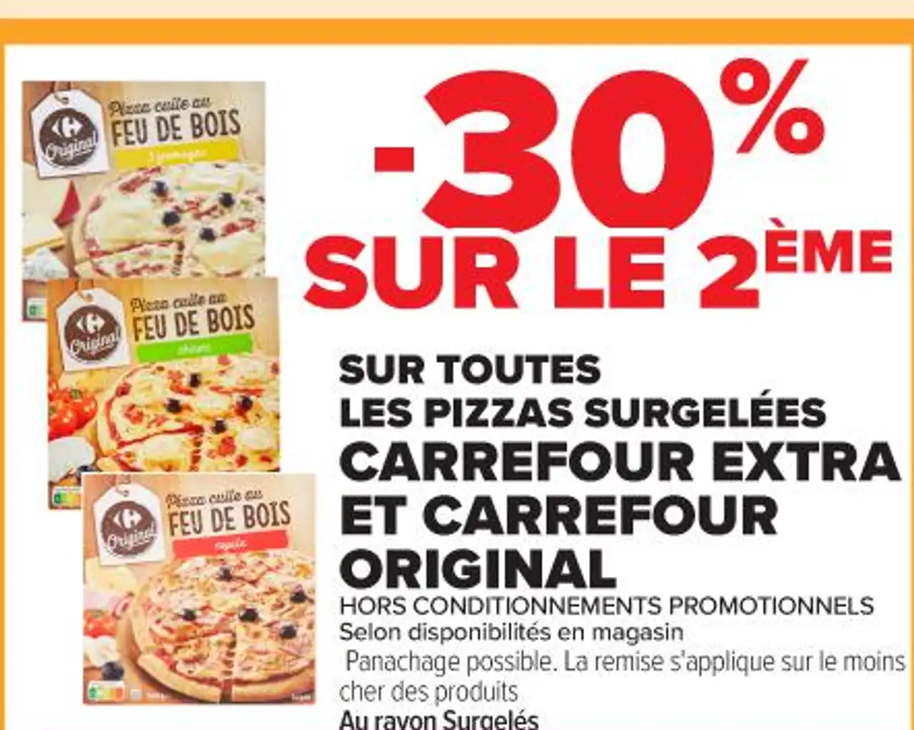 PIZZAS SURGELÉES CARREFOUR EXTRA ET CARREFOUR ORIGINAL