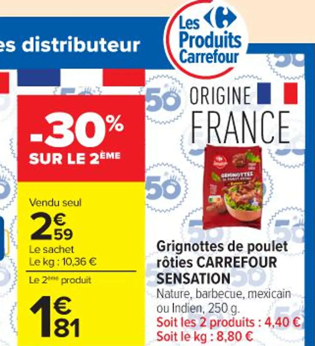 Grignottes de poulet rôties CARREFOUR SENSATION