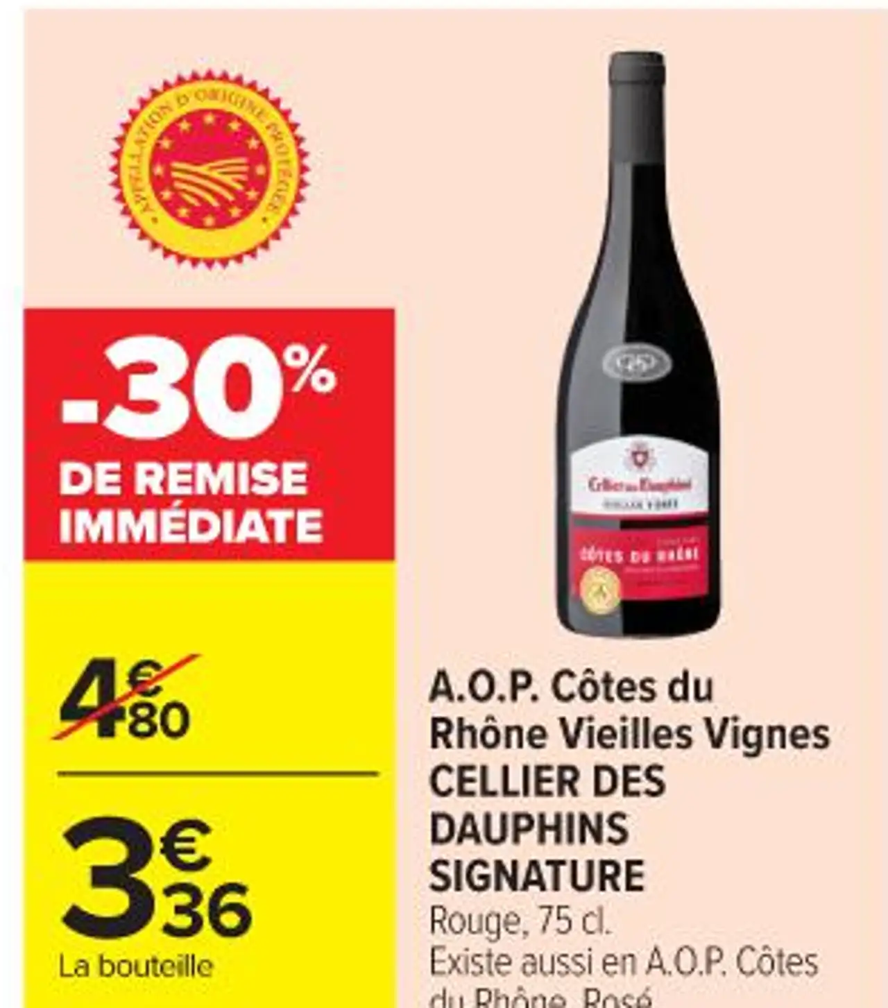 A.O.P. Côtes du Rhône Vieilles Vignes CELLIER DES DAUPHINS SIGNATURE