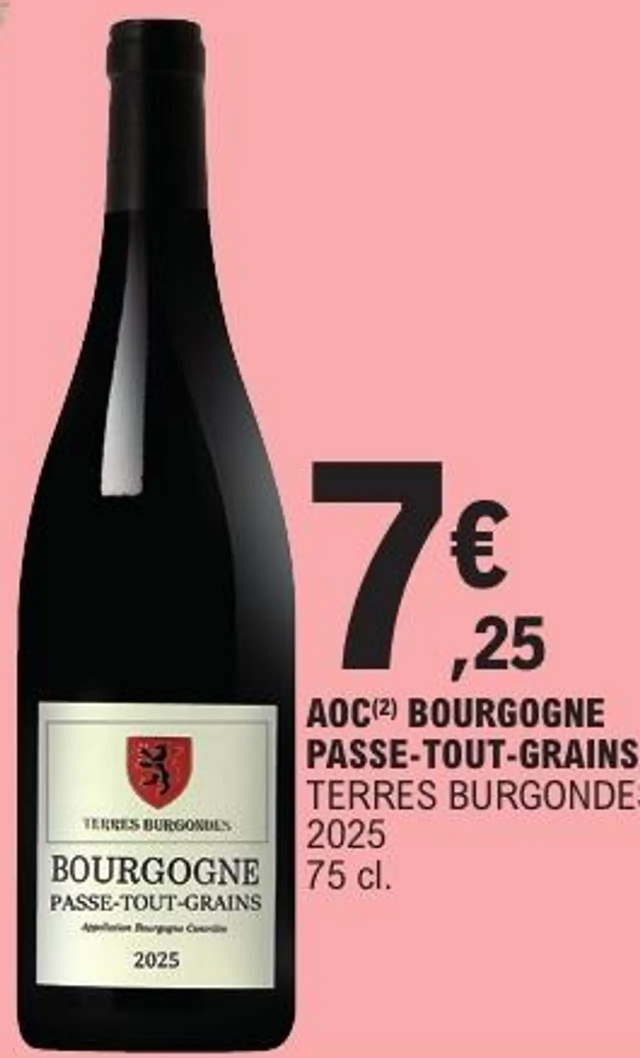 AOC(2) BOURGOGNE PASSE-TOUT-GRAINS TERRES BURGONDES 2025 75 cl.