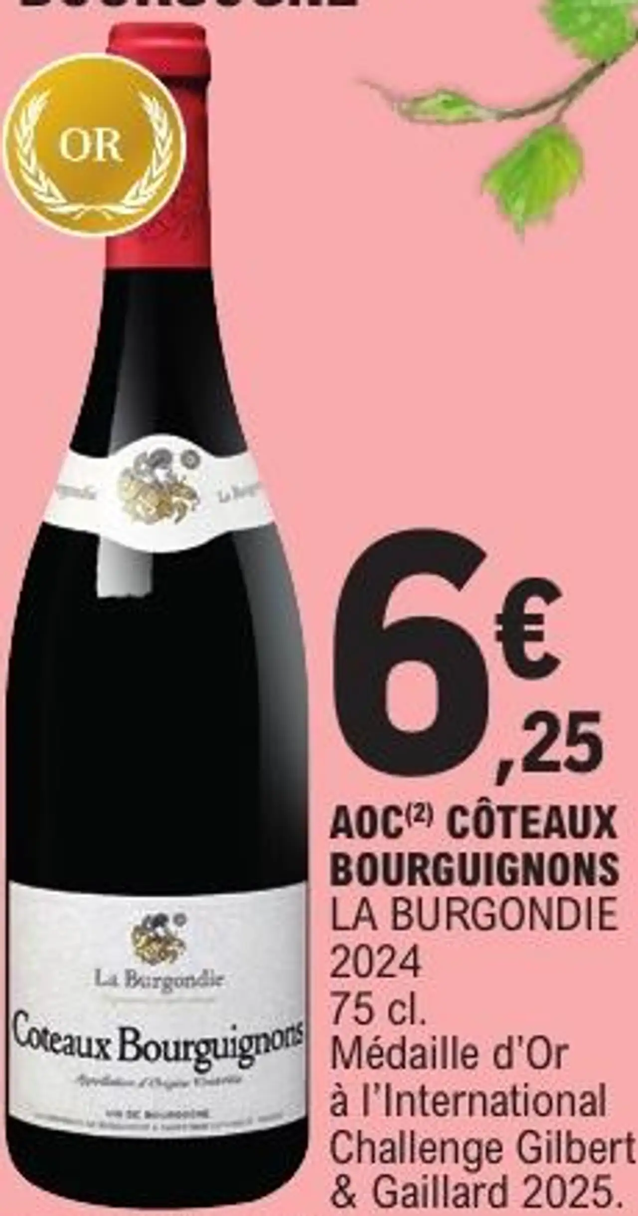 AOC(2) CÔTEAUX BOURGUIGNONS LA BURGONDIE 2024 75 cl.