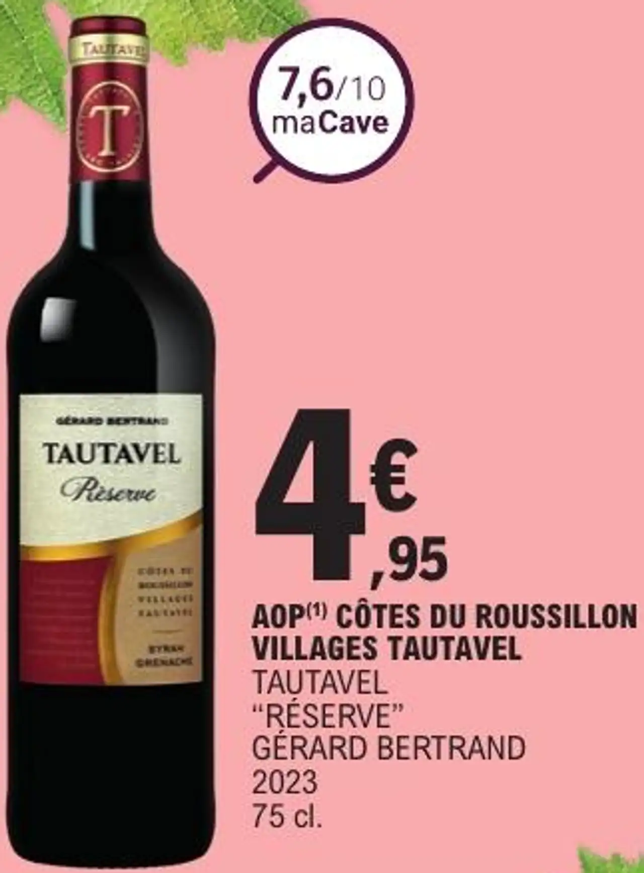 AOP(1) CÔTES DU ROUSSILLON VILLAGES TAUTAVEL "RÉSERVE" GÉRARD BERTRAND 2023