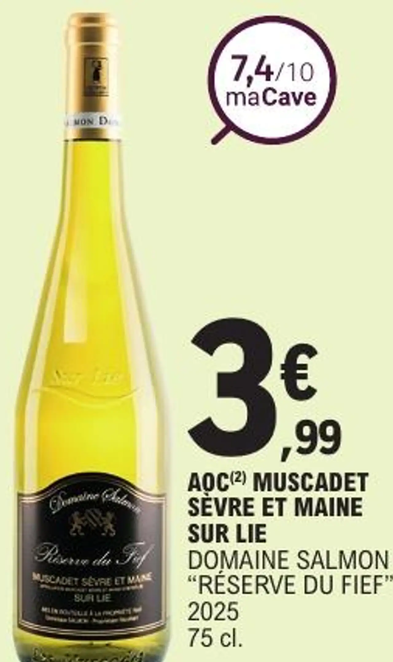 AOC(2) MUSCADET SÈVRE ET MAINE SUR LIE DOMAINE SALMON “RÉSERVE DU FIEF” 2025 75 cl.