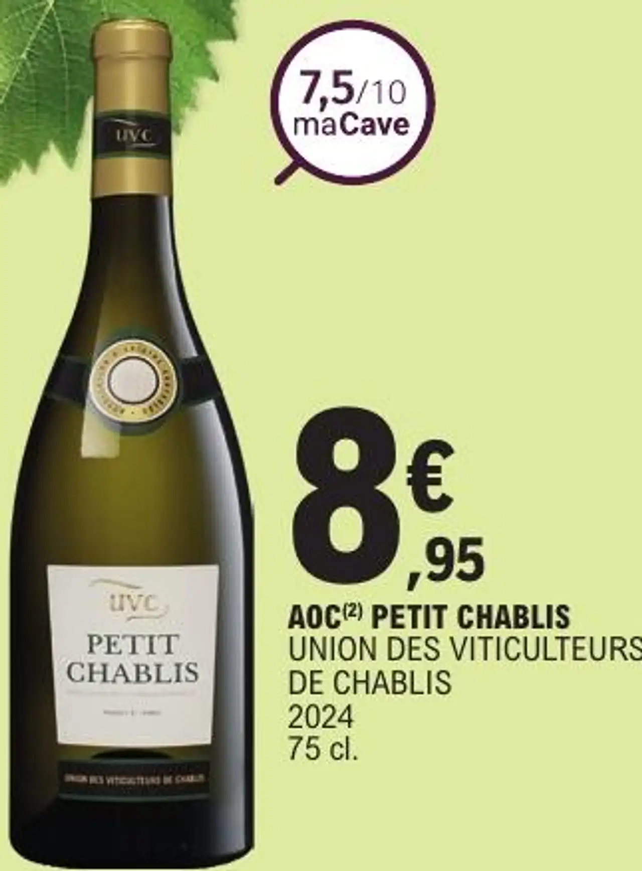 UNION DES VITICULTEURS DE CHABLIS AOC PETIT CHABLIS 2024 75 cl.