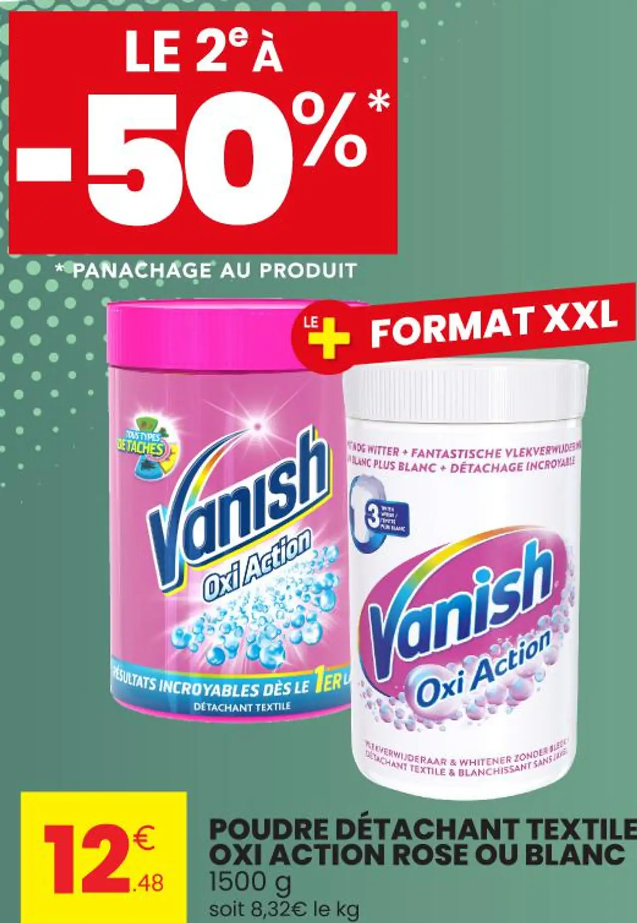 POUDRE DÉTACHANT TEXTILE OXI ACTION ROSE OU BLANC 1500 g soit 8,32€ le kg