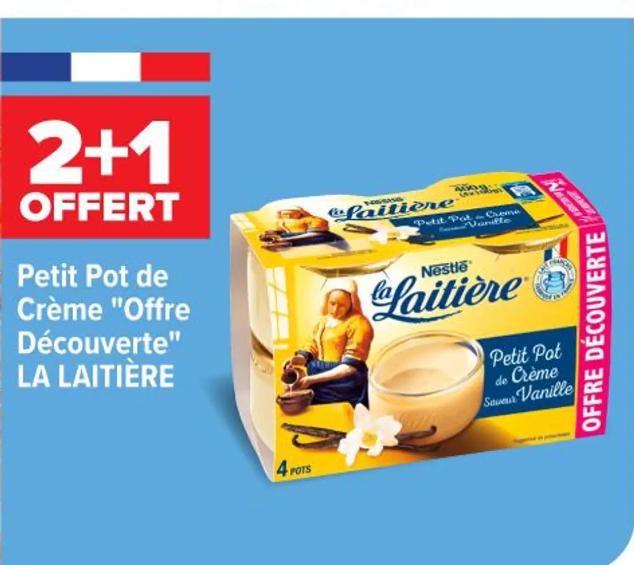 Petit Pot de Crème "Offre Découverte" LA LAITIÈRE
