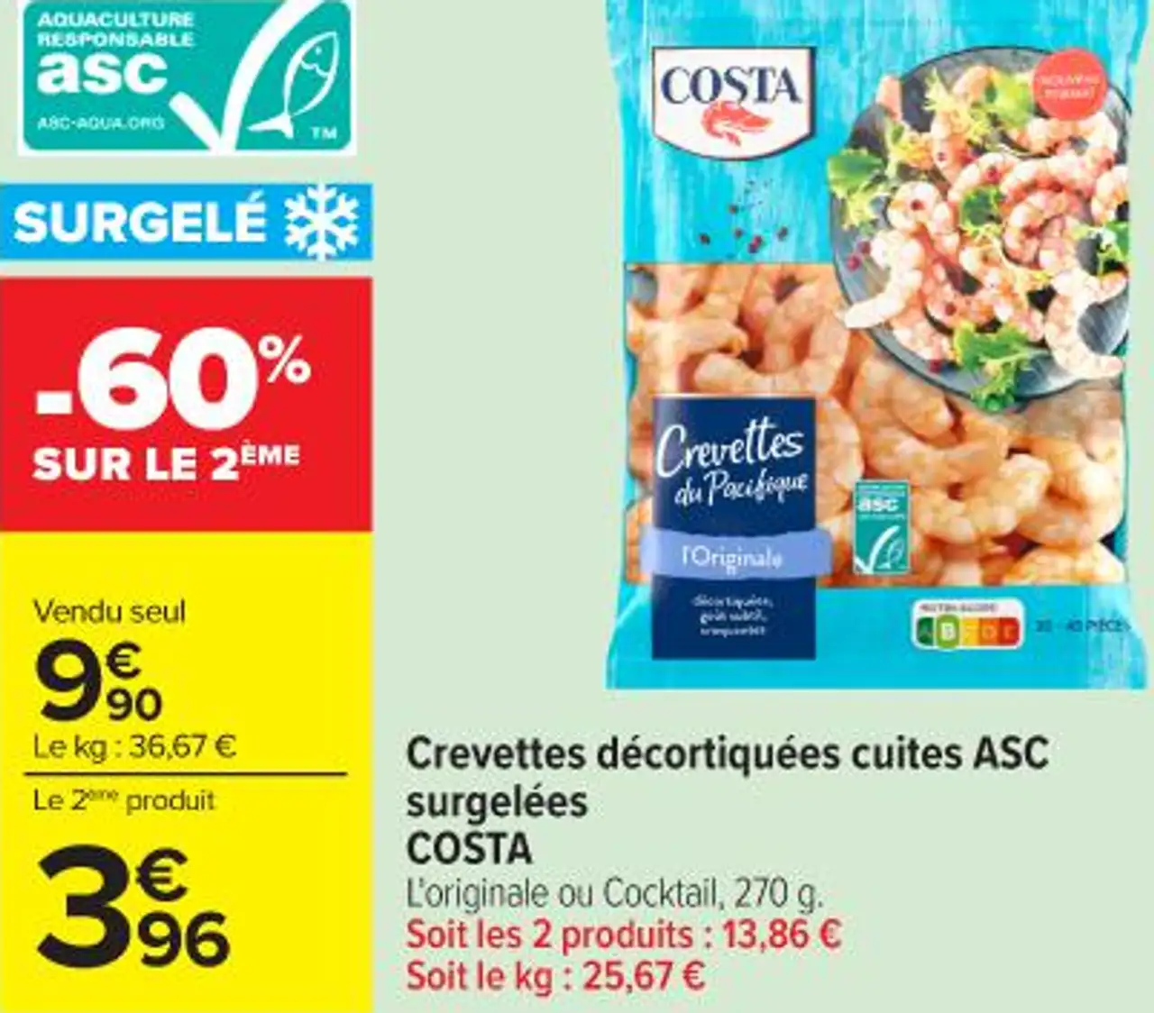 Crevettes décortiquées cuites ASC surgelées COSTA