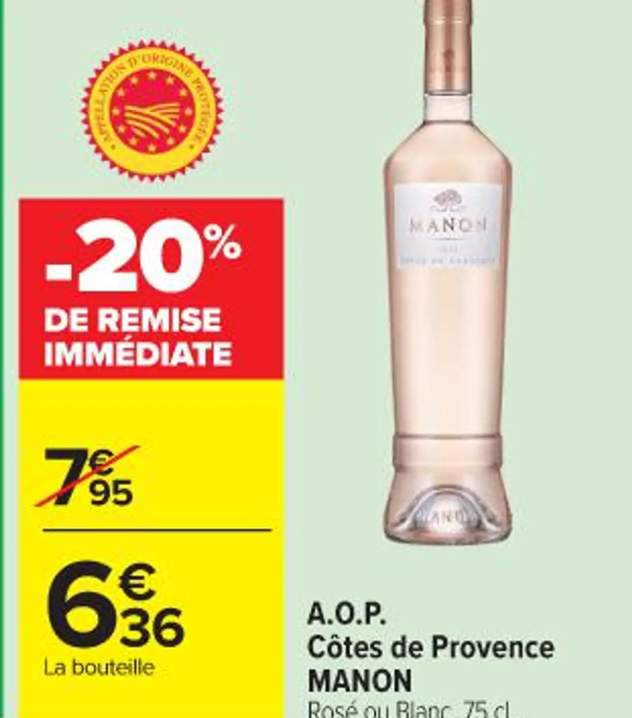 A.O.P. Côtes de Provence MANON