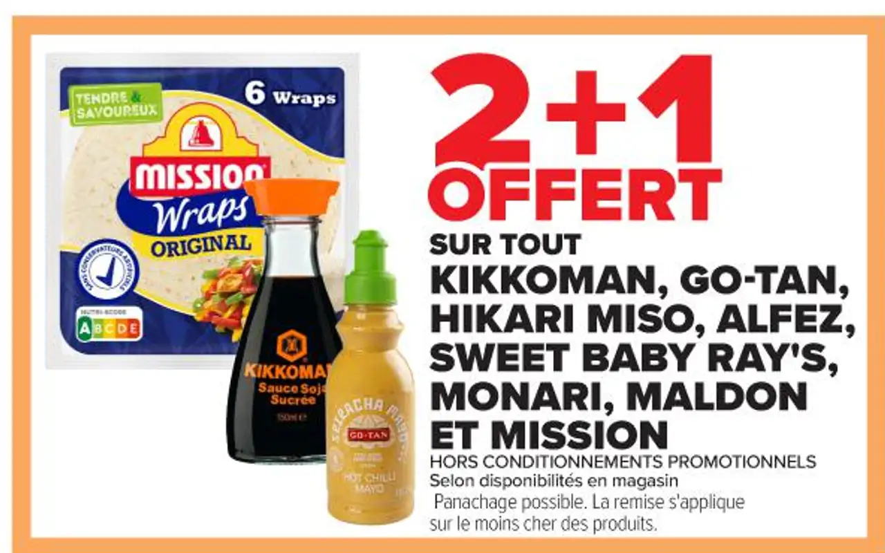 SUR TOUT KIKKOMAN, GO-TAN, HIKARI MISO, ALFEZ, SWEET BABY RAY'S, MONARI, MALDON ET MISSION